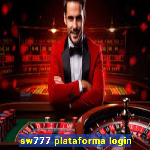 sw777 plataforma login